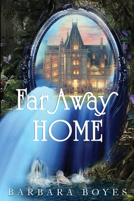 Far Away Home B097CC1CP9 Book Cover