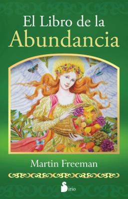 Libro de la Abundancia, El -V3* [Spanish] 8478089500 Book Cover