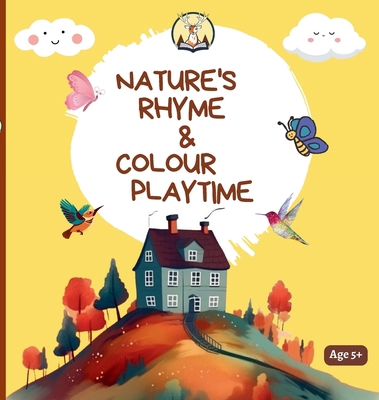 Nature's Rhyme & Colour Playtime: A Nature Colo... 8119607961 Book Cover