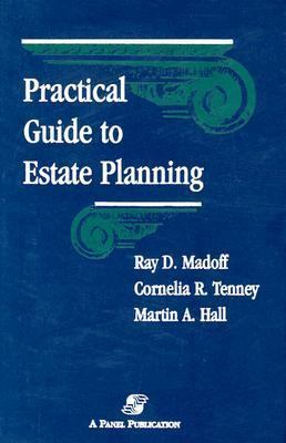 Practical Guide to Estate Planning 0735525757 Book Cover