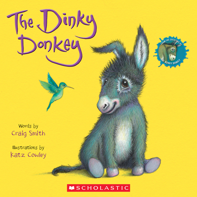 The Dinky Donkey (a Wonky Donkey Book) 1338600834 Book Cover