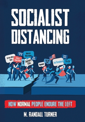 Socialist Distancing 1662803516 Book Cover
