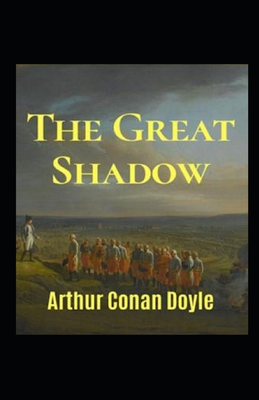 Paperback The Great Shadow Illustrated Book