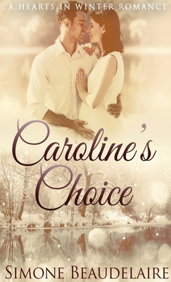 Caroline's Choice 4867456780 Book Cover