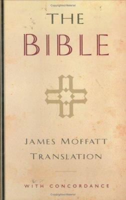 James Moffatt Bible-OE-Non-Sequential 0825432286 Book Cover