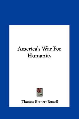 America's War for Humanity 1161420894 Book Cover