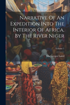 Narrative Of An Expedition Into The Interior Of... 1021840688 Book Cover