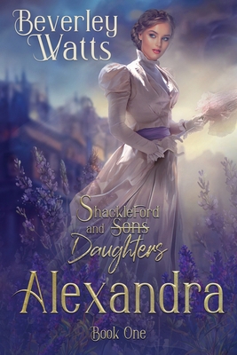 Alexandra B0FKGB3GCP Book Cover