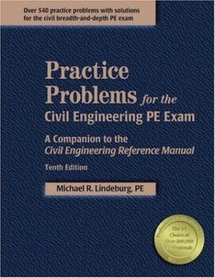 Practice Problems for the Civil Engineering PE ... 1591260485 Book Cover