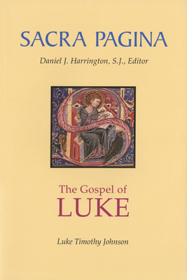 Sacra Pagina: The Gospel of Luke 0814659667 Book Cover