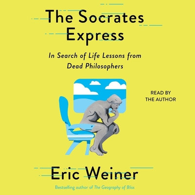 The Socrates Express: In Search of Life Lessons... 1797113747 Book Cover