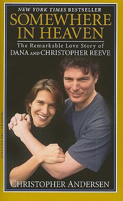 Somewhere in Heaven: The Remarkable Love Story ... 0786891300 Book Cover