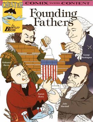 Founding Fathers (Chester the Crab's Comix With... 1933122412 Book Cover
