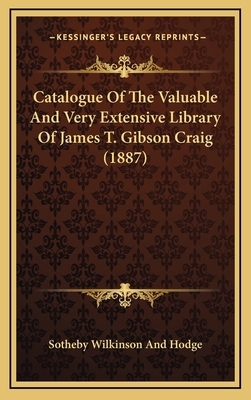 Catalogue Of The Valuable And Very Extensive Li... 1167313399 Book Cover