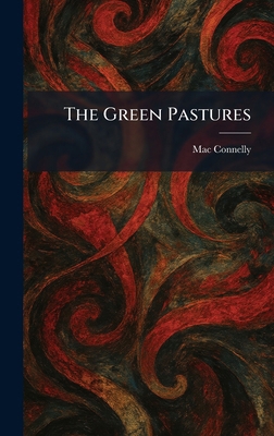The Green Pastures 1025496353 Book Cover
