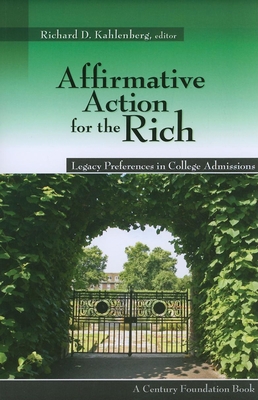 Affirmative Action for the Rich: Legacy Prefere... 0870785184 Book Cover