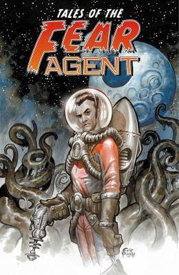 Tales of the Fear Agent 1593079591 Book Cover