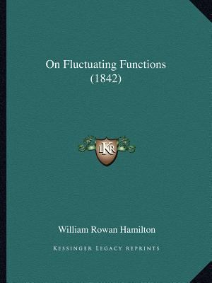 On Fluctuating Functions (1842) 1166924904 Book Cover