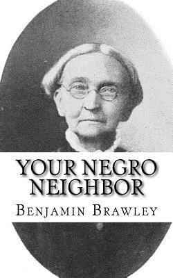 Your Negro Neighbor 1548988839 Book Cover