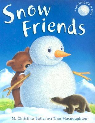 Snow Friends 1561484857 Book Cover