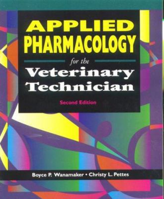 Applied Pharmacology for the Veterinary Technician 0721685773 Book Cover