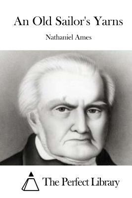 An Old Sailor's Yarns 1519430558 Book Cover