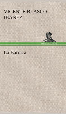 La Barraca [Spanish] 384952826X Book Cover