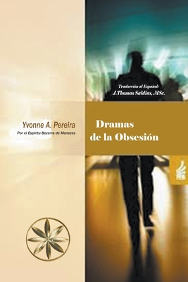 Dramas de la Obsesión [Spanish] B0BTLM3HR3 Book Cover