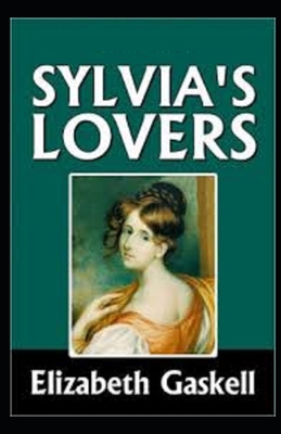 Sylvia's Lovers Illustrated            Book Cover