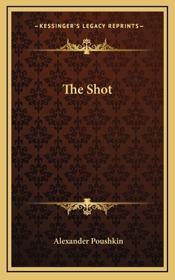 The Shot 1168650313 Book Cover