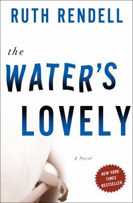 The Water's Lovely 0307381366 Book Cover