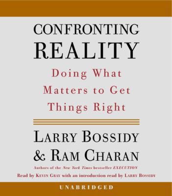 Confronting Reality: Doing What Matters to Get ... 0739313282 Book Cover