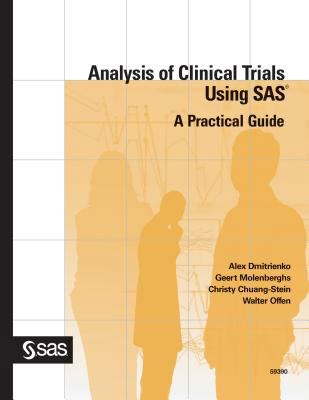 Analysis Of Clinical Trials Using Sas: A Practi... 1590475046 Book Cover