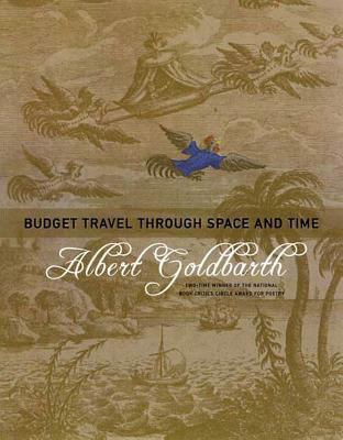 Budget Travel through Space and Time: Poems