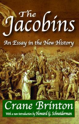 The Jacobins: An Essay in the New History 1138536415 Book Cover