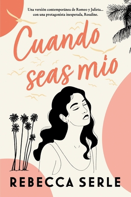 Cuando Seas Mio [Spanish] 841913113X Book Cover