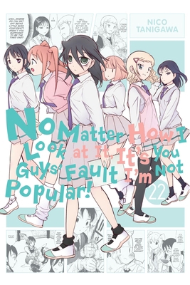 No Matter How I Look at It, It's You Guys' Faul... 1975389735 Book Cover