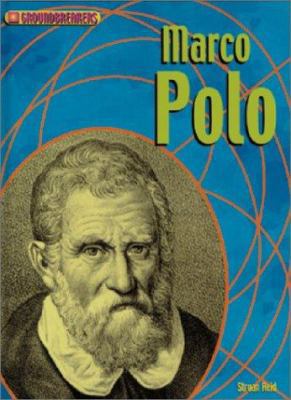 Marco Polo (Groundbreakers) 1588103714 Book Cover