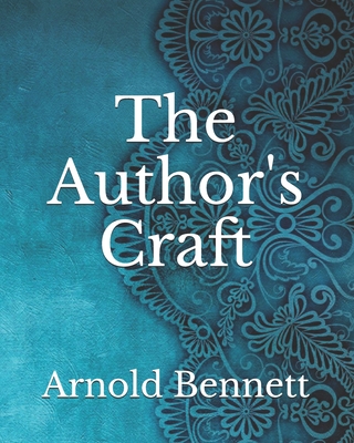 The Author's Craft B092PG6QMS Book Cover