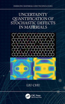 Uncertainty Quantification of Stochastic Defect... 1032128739 Book Cover