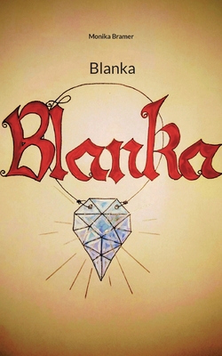 Blanka [German] 3755772493 Book Cover
