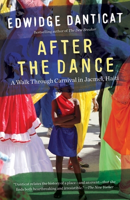 After the Dance: A Walk Through Carnival in Jac... 1101872918 Book Cover