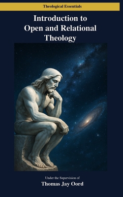 Introduction to Open and Relational Theology B0F8J6BGXR Book Cover