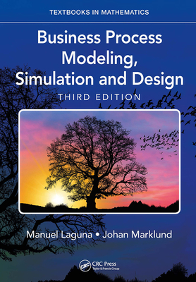 Business Process Modeling, Simulation and Design 1032475900 Book Cover