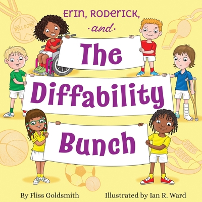 Erin, Roderick, and the Diffability Bunch 1735537284 Book Cover