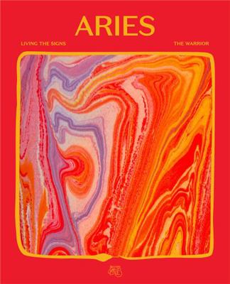 Paperback Living the Signs Aries : The Warrior Book