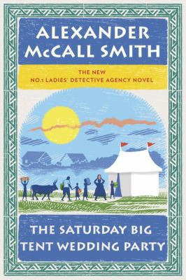 The Saturday Big Tent Wedding Party 030737839X Book Cover