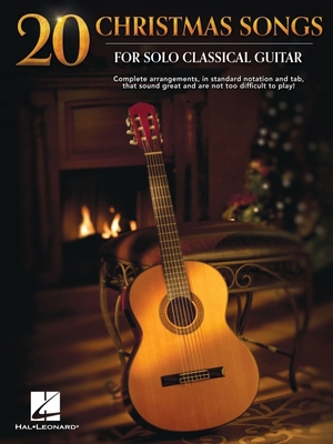 20 Christmas Songs for Solo Classical Guitar - ... B0DBGNYXJJ Book Cover