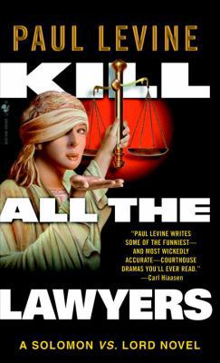 Kill All the Lawyers B002CKDESG Book Cover