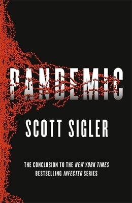 Pandemic (Infected) 1444791699 Book Cover